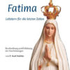 <a class="more-link" href="https://m-i.info/de/shop/fatima/fatima-leitstern-fuer-die-letzten-zeiten/">Weiterlesen →</a> Fatima-Leitstern-unserer-Zeiten
