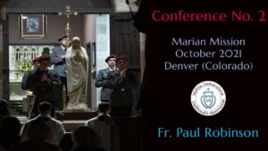 Marian mission Denver Colorado Fr Robinson oct 2021 part2