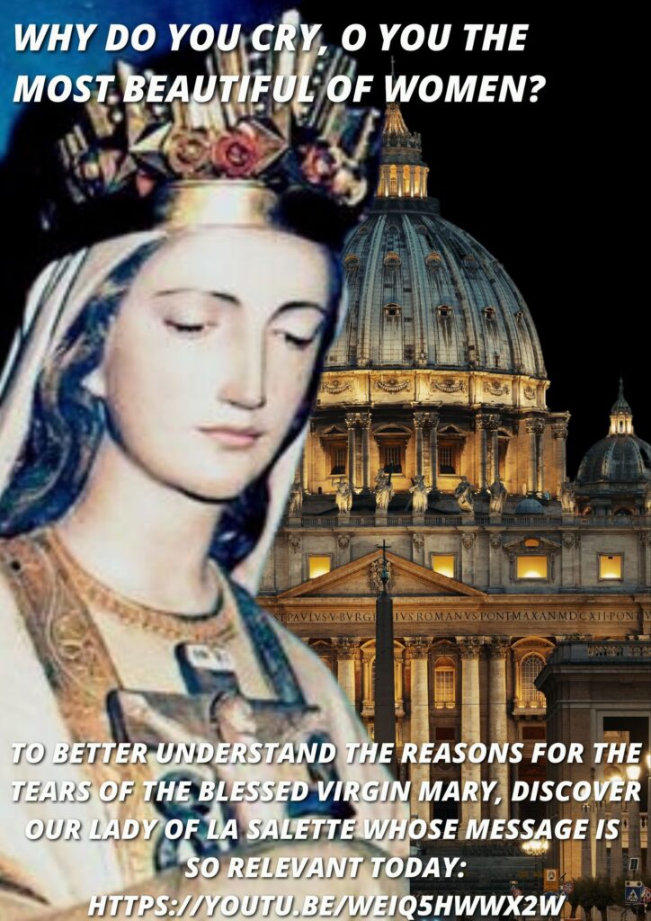 The story of the apparitions of Our Lady at La Salette Militia